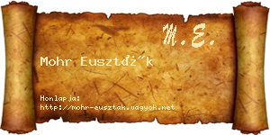 Mohr Euszták névjegykártya